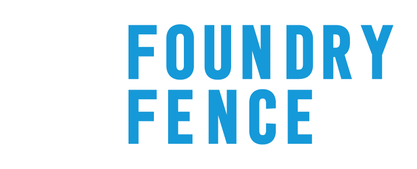 Foundry Fence